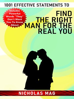 cover image of 1001 Effective Statements to Find the Right Man for the Real You
